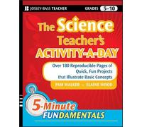 Pam Walker Elaine Wo The Science Teacher's Activity-A-Day, Grades 5- (Tascabile)