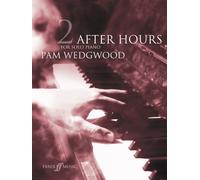 Pam Wedgwood After Hours Book 2 (Tascabile) After Hours