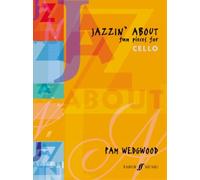 Pam Wedgwood Jazzin' About (Cello) (Tascabile) Jazzin' About