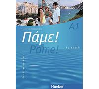 Vasili Bachtsevanidis Pame A1: Der Griechischkurs / Kursbuch (Copertina rigida)