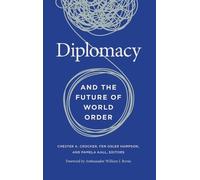 Pamela Aall Diplomacy and the Future of World Order (Copertina rigida)