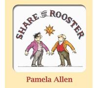 Pamela Allen Share Said the Rooster (Libro di cartone)
