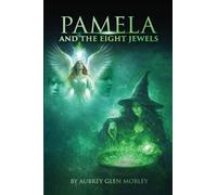 Pamela and the Eight Jewels