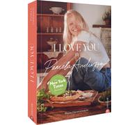 Pamela Anderson Birgit van der A I love you: Meine Herzensre (Copertina rigida)