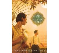 Pamela Binnings Ewen The Moon in the Mango Tree (Tascabile)