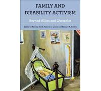 Pamela Block Family and Disability Activism (Tascabile)