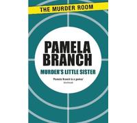 Pamela Branch Murder's Little Sister (Tascabile) Murder Room