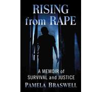 Pamela Braswell Rising from Rape (Tascabile)