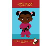 Pamela Brookes Chad The Cat Chapter Book (Copertina rigida)