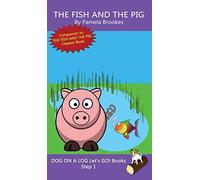 Pamela Brookes The Fish And The Pig (Copertina rigida)