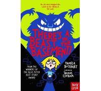 Pamela Butchart There’s a Beast in the Basement (Tascabile) Izzy and Friends