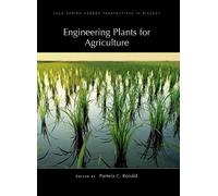 Pamela C Ronald Engineering Plants for Agriculture (Copertina rigida)