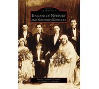 Pamela Ciafardini Casebolt Philip G. Italians of Newport and Northe (Tascabile)