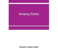 Pamela Colman Smith Annancy stories (Tascabile)