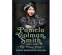 Pamela Colman Smith, Tarot Artist: The Pious Pixie