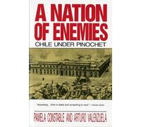 Pamela Constable Arturo Valenzuela Nation of Enemies (Tascabile)