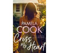 Pamela Cook Cross My Heart (Tascabile) Homecoming Collection