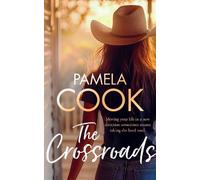 Pamela Cook The Crossroads (Tascabile) Homecoming Collection