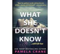 Pamela Crane What She Doesn't Know (Tascabile) If Only She Knew Mystery