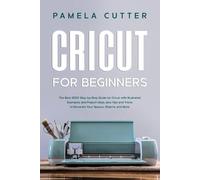 Pamela Cutter Cricut For Beginners (Tascabile)