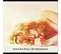 pamela des barres / the dehumanizers