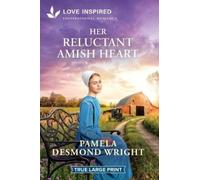 Pamela Desmond Wright Her Reluctant Amish Heart (Tascabile)