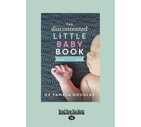 Pamela Douglas The Discontented Little Baby Book (Tascabile)