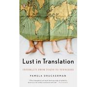 Pamela Druckerman Lust in Translation (Tascabile)
