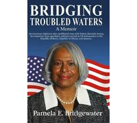 Pamela E Bridgewater Bridging Troubled Waters (Tascabile)