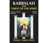 Pamela Eakins Kabbalah and Tarot of the Spirit (Tascabile)