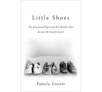 Pamela Everett Little Shoes (Copertina rigida)