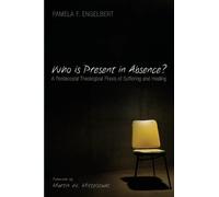 Pamela F Engelbert Who Is Present in Absence? (Tascabile)