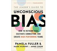 Pamela Fuller The Leader's Guide to Unconscious Bias (Copertina rigida)