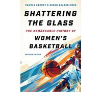 Pamela Grundy Susan Shackelford Shattering the Glass (Tascabile)