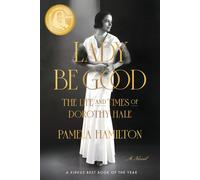 Pamela Hamilton Lady Be Good (Copertina rigida)