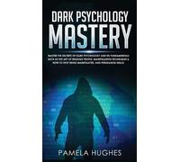 Pamela Hughes Dark Psychology Mastery (Copertina rigida)
