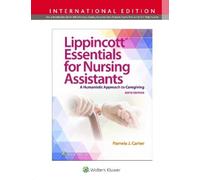 PAMELA J CARTER Lippincott Essentials for Nursing Assistants (Tascabile)