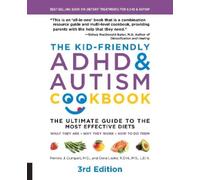 Pamela J. Compart Dan The Kid-Friendly ADHD & Autism Cookbook, 3rd (Tascabile)
