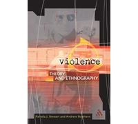 Pamela J. Stewart Andrew Strathern Violence (Tascabile)