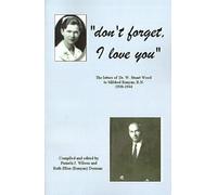 Pamela J. Wilson (Dorman) Ruth Ellen Dorman (Ru Don't Forget, I Lov (Tascabile)