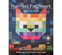 Pamela Jane Morgan Purr-fect Patchwork (Tascabile)