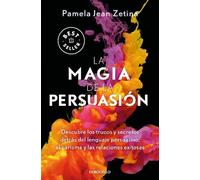Pamela Jean Zet La magia de la persuasión: Descubre los trucos y sec (Tascabile)