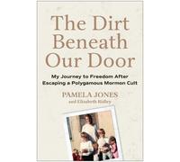 Pamela Jones The Dirt Beneath Our Door (Copertina rigida)