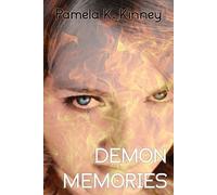 Pamela K Kinney Demon Memories (Tascabile)