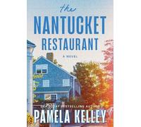 Pamela Kelley The Nantucket Restaurant (Tascabile) Nantucket Restaurant