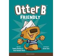 Pamela Kennedy Otter B Friendly (Copertina rigida) Otter B