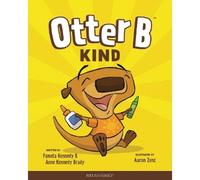 Pamela Kennedy Otter B Kind (Copertina rigida) Otter B
