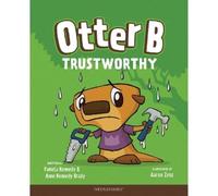 Pamela Kennedy Otter B Trustworthy (Copertina rigida) Otter B