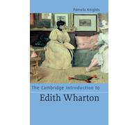 Pamela Knights The Cambridge Introduction to Edith Wharton (Copertina rigida)