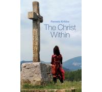 Pamela Kribbe The Christ Within (Tascabile)